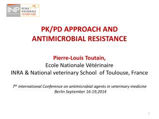 PK/PD APPROACH AND ANTIMICROBIAL RESISTANCE