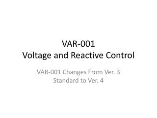 VAR-001 Voltage and Reactive Control