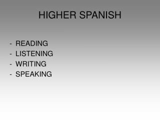 HIGHER SPANISH