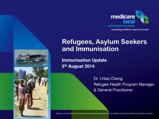 Refugees, Asylum Seekers and Immunisation