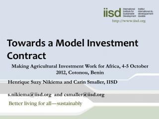 Towards a Model Investment Contract