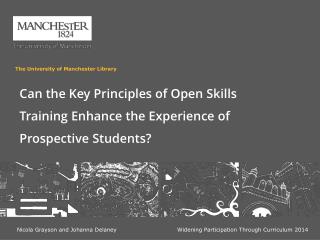 Can the Key Principles of Open Skills Training Enhance the Experience of Prospective Students?