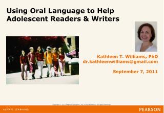 Using Oral Language to Help Adolescent Readers &amp; Writers