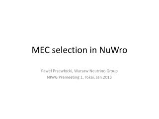 MEC selection in NuWro