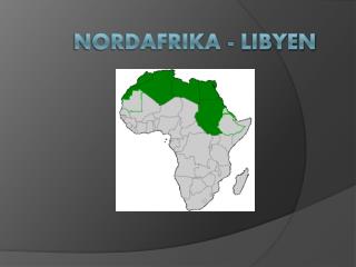 Nordafrika - Libyen