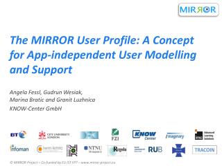 The MIRROR User Profile: A Concept for App-independent User Modelling and Support