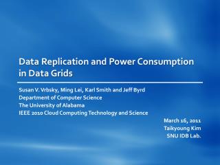 Data Replication and Power Consumption in Data Grids