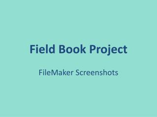 Field Book Project