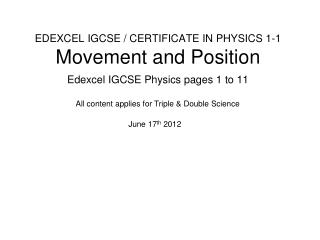 EDEXCEL IGCSE / CERTIFICATE IN PHYSICS 1-1 Movement and Position