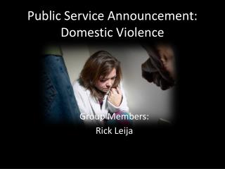 Public Service Announcement: Domestic Violence