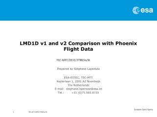 LMD1D v1 and v2 Comparison with Phoenix Flight Data