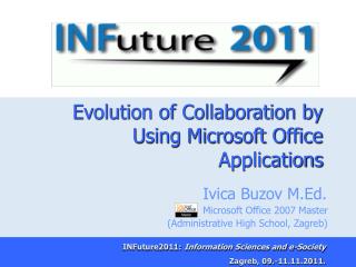 Evolution of Collaboration by Using Microsoft Office Applications