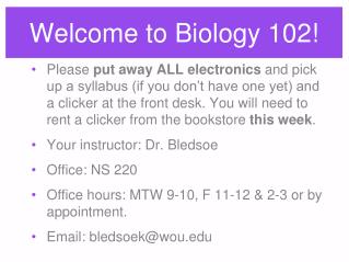 Welcome to Biology 102!