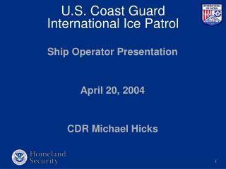 U.S. Coast Guard International Ice Patrol