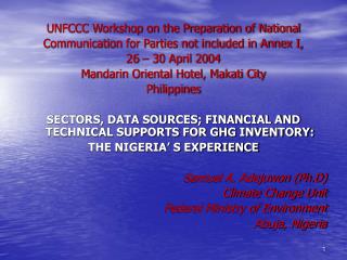 UNFCCC Workshop on the Preparation of National Communication for Parties not included in Annex I,