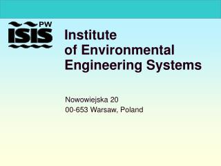 Institute of Environmental Engineering Systems