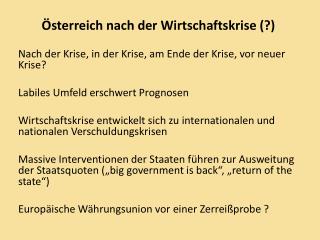 Österreich nach der Wirtschaftskrise (?)