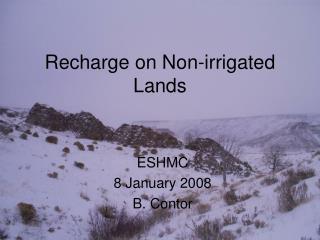 Recharge on Non-irrigated Lands