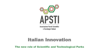 Italian Innovation The new role of Scientific and Technological Parks