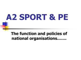 A2 SPORT &amp; PE