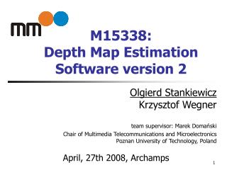 M 15338 : Depth Map Estimation Software version 2