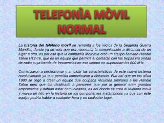 TELEFONÌA MÒVIL NORMAL