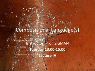 Compositional Language(s)