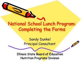 National School Lunch Program: Completing the Forms