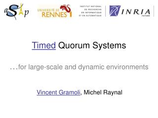 Ti med Quorum Systems … for large-scale and dynamic environments