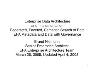 Brand Niemann Senior Enterprise Architect EPA Enterprise Architecture Team