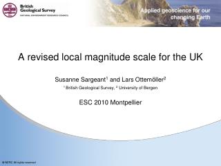A revised local magnitude scale for the UK