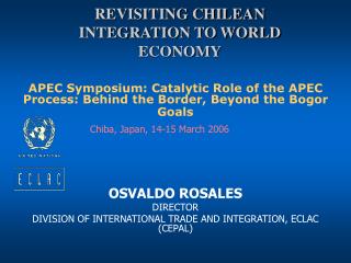 REVISITING CHILEAN INTEGRATION TO WORLD ECONOMY
