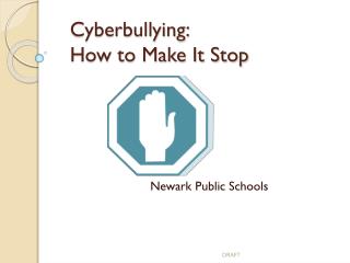 Cyberbullying: How to Make It Stop