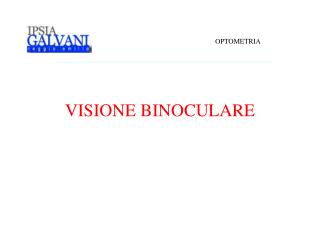 VISIONE BINOCULARE