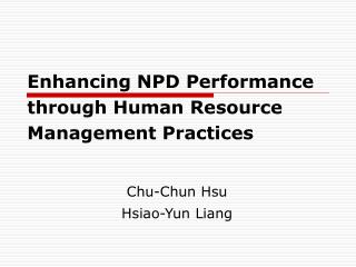 Enhancing NPD Performance through Human Resource Management Practices
