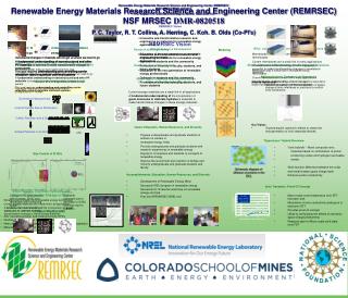 Renewable Energy Materials Research Science and Engineering Center (REMRSEC)