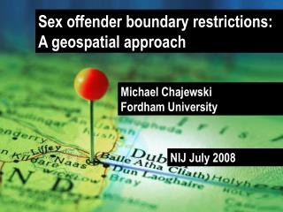 Sex offender boundary restrictions: A geospatial approach
