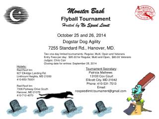 Monster Bash Flyball Tournament Hosted by No Speed Limit