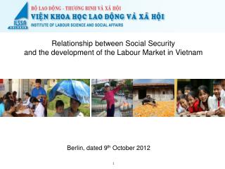 Relationship between Social Security and the development of the Labour Market in Vietnam