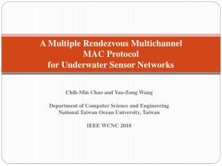 A Multiple Rendezvous Multichannel MAC Protocol for Underwater Sensor Networks