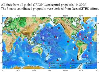 All sites from all global ORION „conceptual proposals“ in 2005.