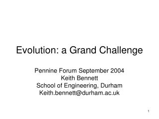 Evolution: a Grand Challenge