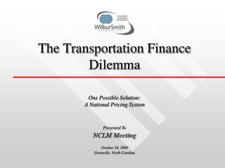 The Transportation Finance Dilemma