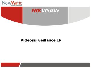 Vidéosurveillance IP