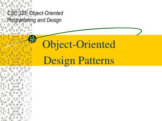 Object-Oriented Design Patterns