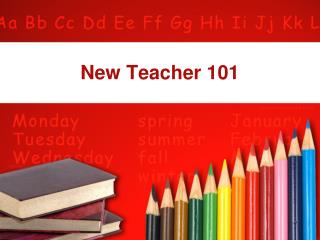 New Teacher 101