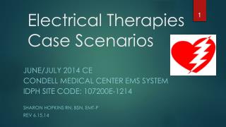 Electrical Therapies Case Scenarios