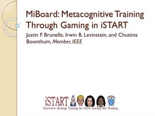 MiBoard : Metacognitive Training Through Gaming in iSTART