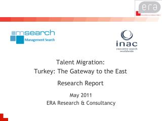 Talent Migration: Turkey : The Gateway to the East Research Report