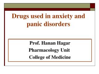 Drugs used in anxiety and panic disorders